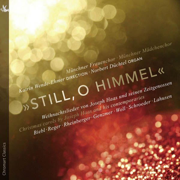 Münchner Frauen- & Mädchenchor - Still, o Himmel (CD)