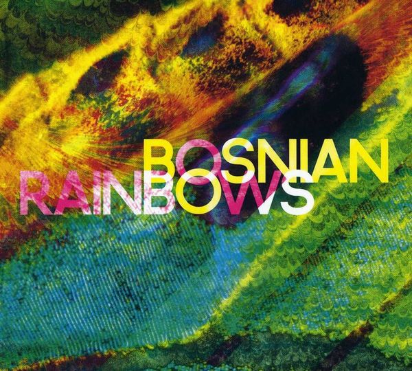 Bosnian Rainbows: Bosnian Rainbows (CD)
