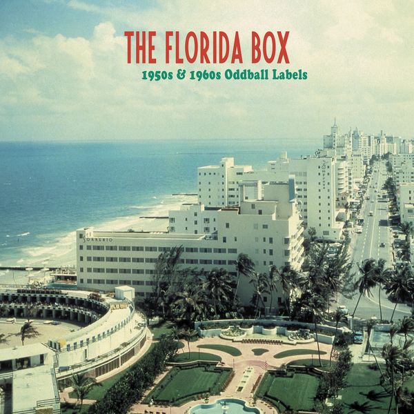 The Florida Box: 1950s & 1960s Oddball Labels (8 CDs)