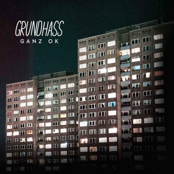 Grundhass: Ganz OK (Clear Vinyl) (Vinyl-LP)