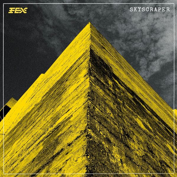Fex: Skyscraper (CD)