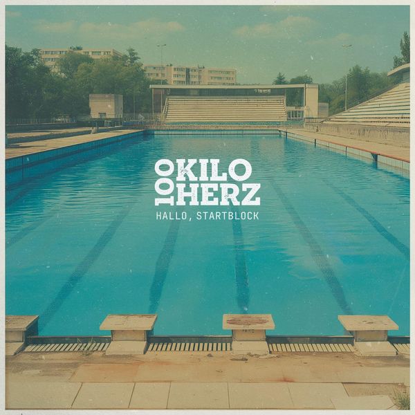 100 Kilo Herz: Hallo, Startblock (CD)