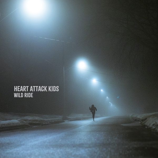 Heart Attack Kids: Wild Ride (Vinyl-LP)