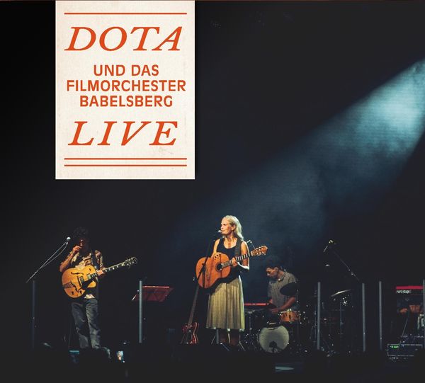 Dota: Dota und das Filmorchester Babelsberg Live (CD)