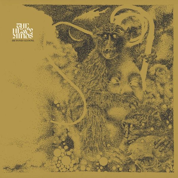 The Heavy Minds: Beyond Gloom (Vinyl-LP)