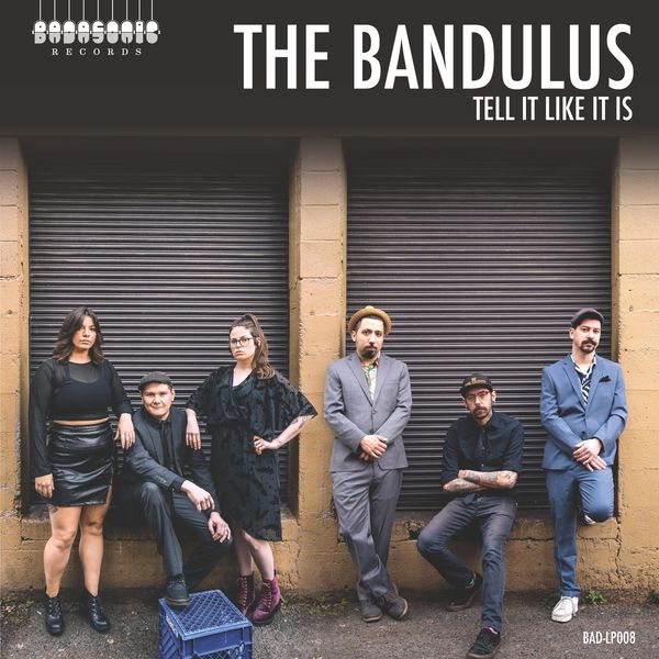 The Bandulus: Tell It Like It Is (Vinyl-LP)