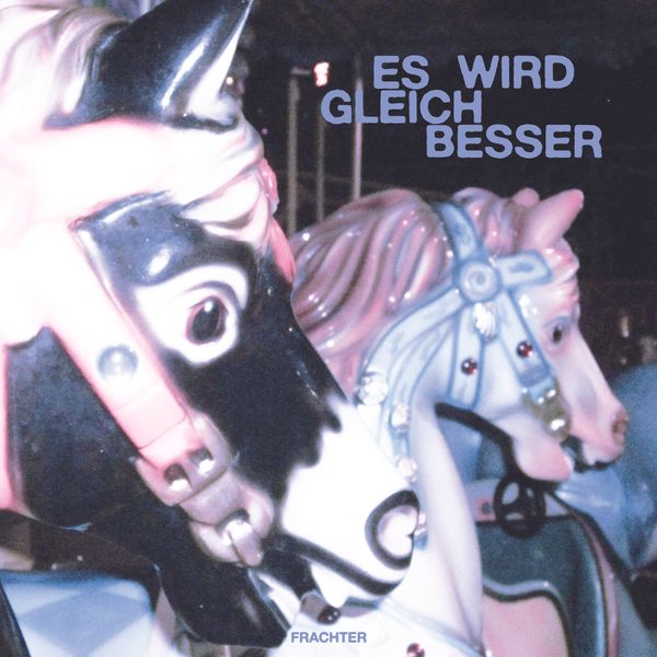 Frachter: Es Wird Gleich Besser (Random Coloured Vinyl) (Vinyl-LP)