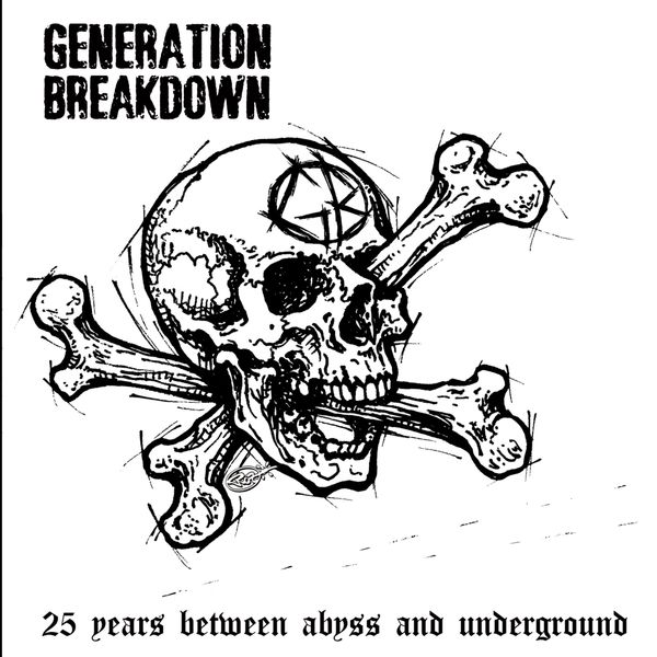 Generation Breakdown: 25 Years Between Abyss And Underground (LP)