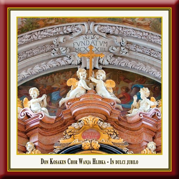 Don Kosaken Chor Wanja Hlibka - In Dulci Jubilo (CD)