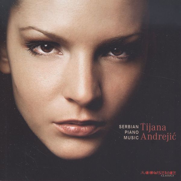 Tijana Andrejic - Serbian Piano Music (CD)