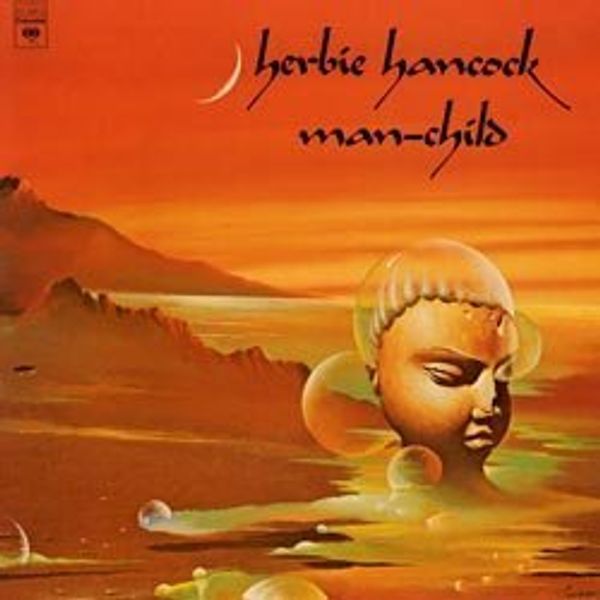 Herbie Hancock: Man-Child (180g) (Vinyl-LP)