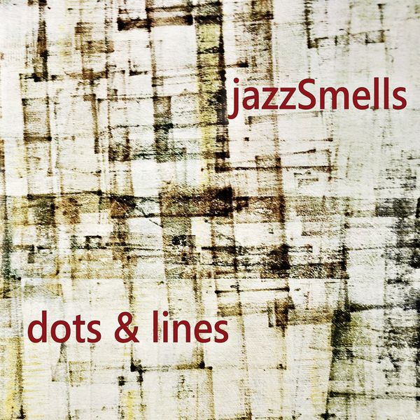 JazzSmells: Dots & Lines (CD)