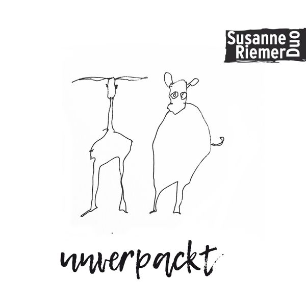 Susanne Riemer Duo: Unverpackt (CD)
