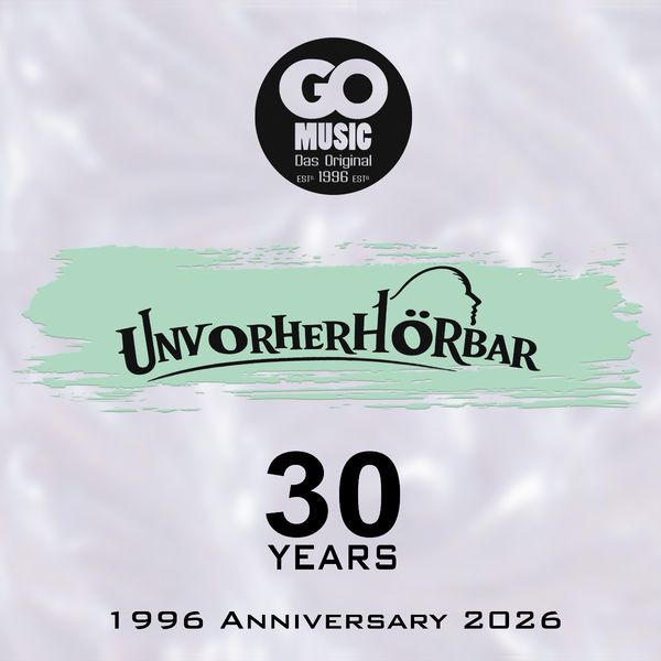 Go Music: Unvorherhörbar 30 Years (2 CDs)