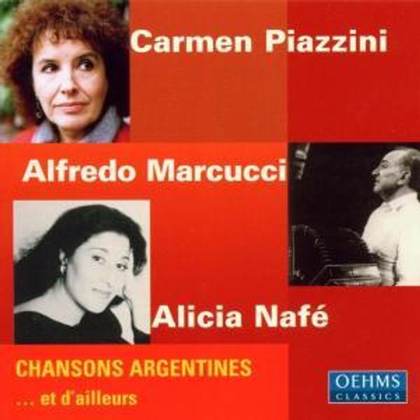 Alicia Nafe - Chanons Argentines ...et dailleurs (CD)