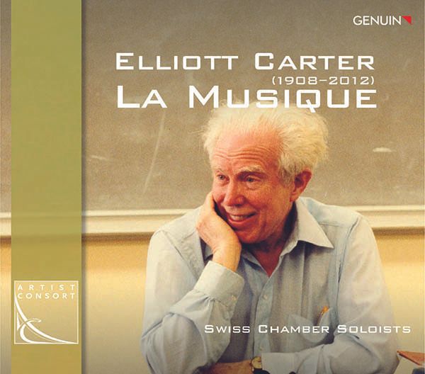 Elliott Carter: Kammermusik "La Musique" (CD)