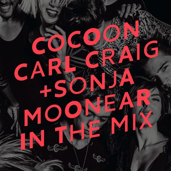 Cocoon Ibiza: Mixed By Carl Craig & Sonja Moonear (2 CDs)