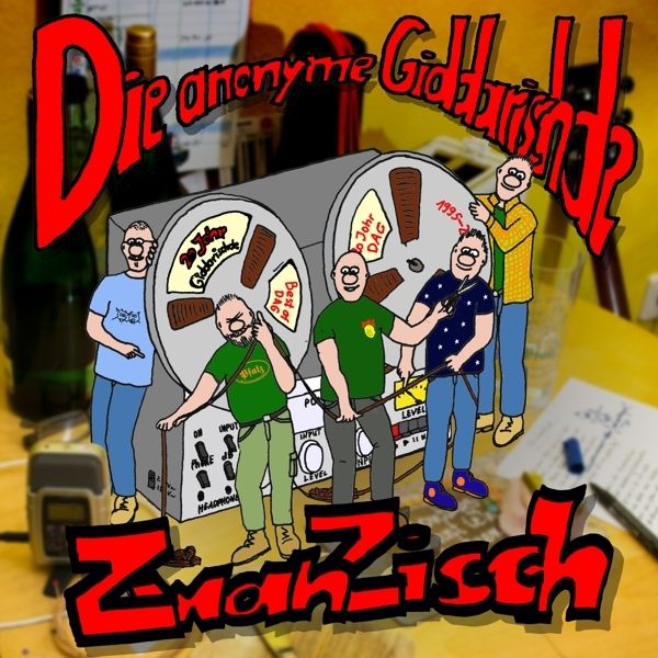 Die Anonyme Giddarischde: Zwanzisch (CD)