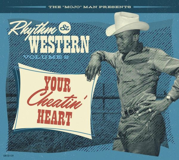 Rhythm & Western Volume 2: Your Cheatin Heart (CD)