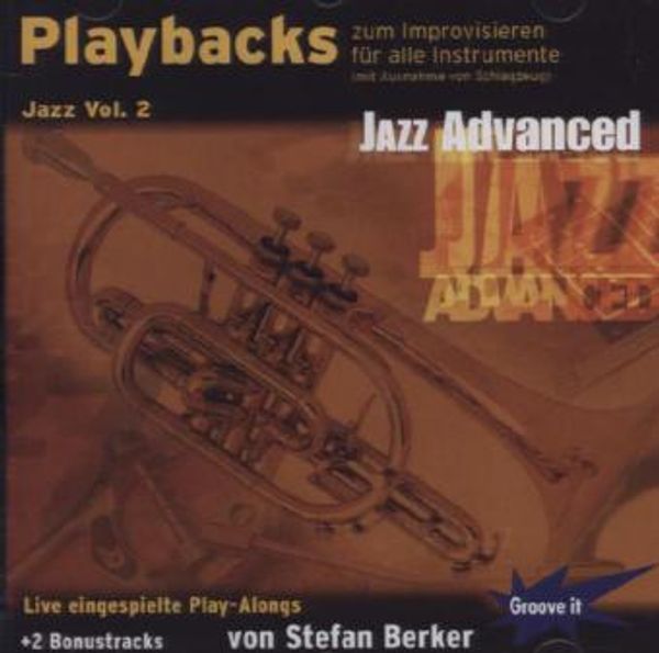 Stefan Berker: Playbacks zum Improvisieren - Jazz Vol. 2 - Ja... (CD)