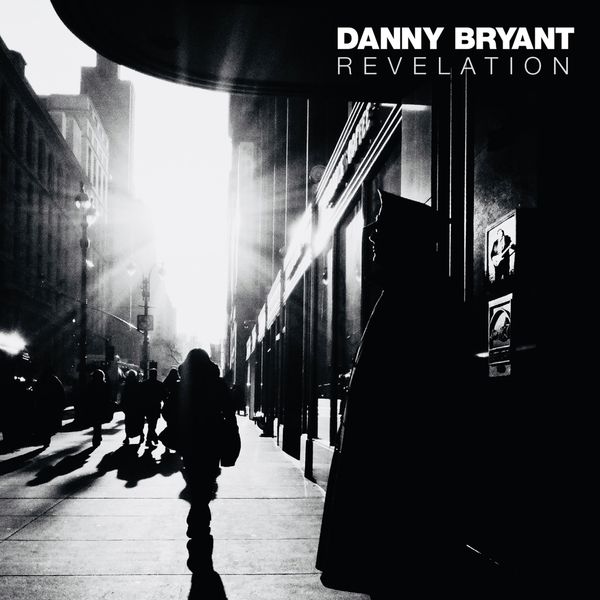 Danny Bryant: Revelation (CD)
