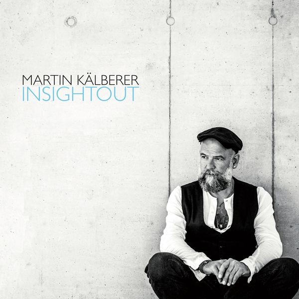 Martin Kälberer: Insightout (180g) (2 Vinyl-LPs)