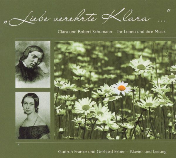 Gudrun Franke - Clara und Robert Schumann (Ihr Leben und ihre... (CD)