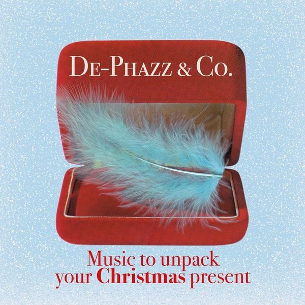 De-Phazz (DePhazz): Music To Unpack Your Christmas Present (CD)