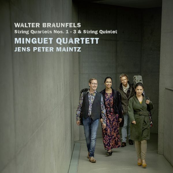 Walter Braunfels: Streichquartette Nr.1-3 (2 CDs)