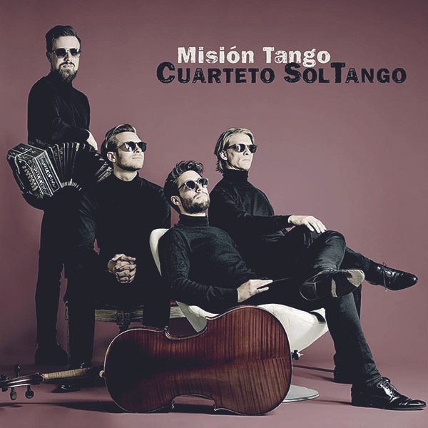 Cuarteto SolTango - Mision Tango (The 40s,50s,60s and beyond) (CD)