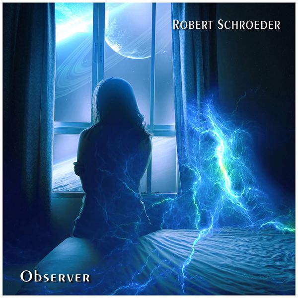 Robert Schroeder: Observer (CD)