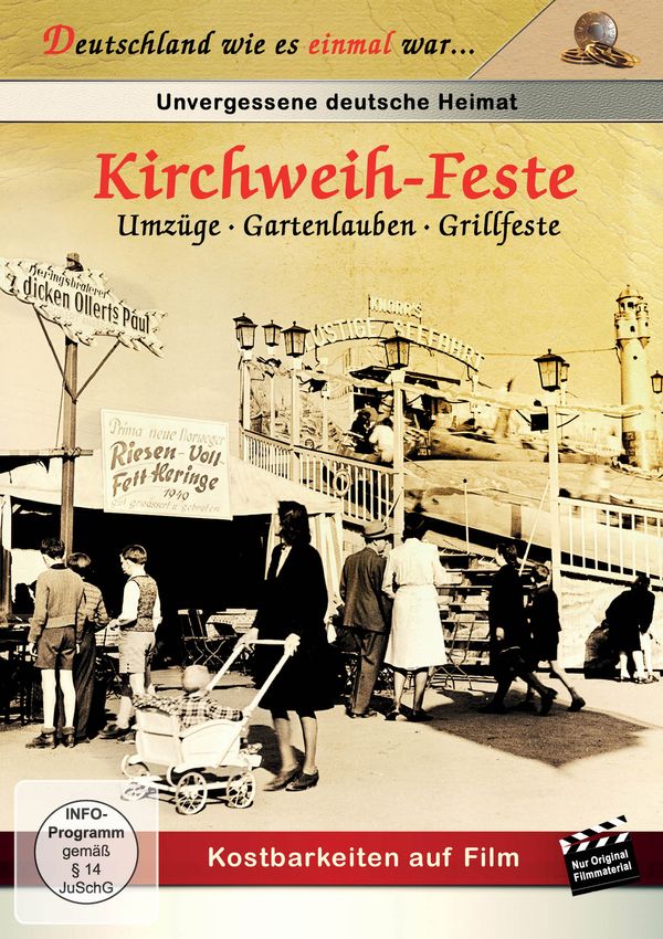 Zeitreise durchs Frankenland: Kirchenweih-Feste (DVD)
