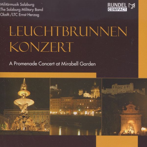 Militärmusik Salzburg - Leuchtbrunnen Konzert (CD)