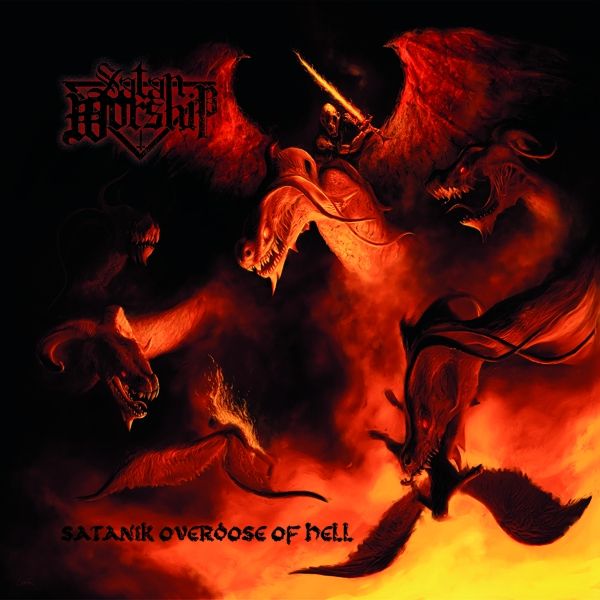 Satan Worship: Satanik Overdose Of Hell (CD)