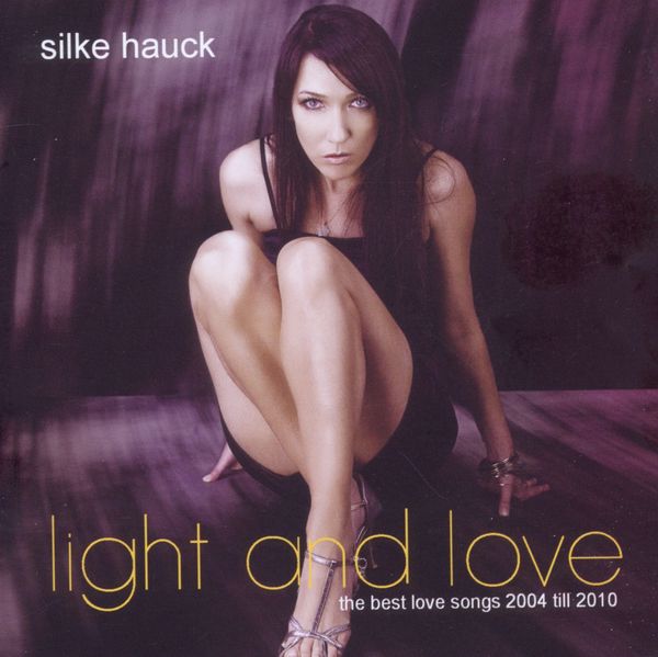 Silke Hauck: Light And Love (CD)