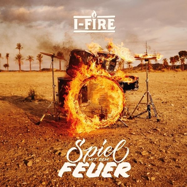 I-Fire: Spiel mit dem Feuer (CD)