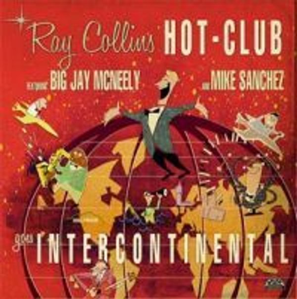 Ray Collins: Goes Intercontinental (CD)