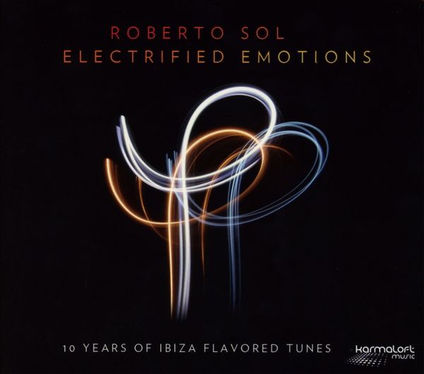 Roberto Sol: Electrified Emotions (CD)