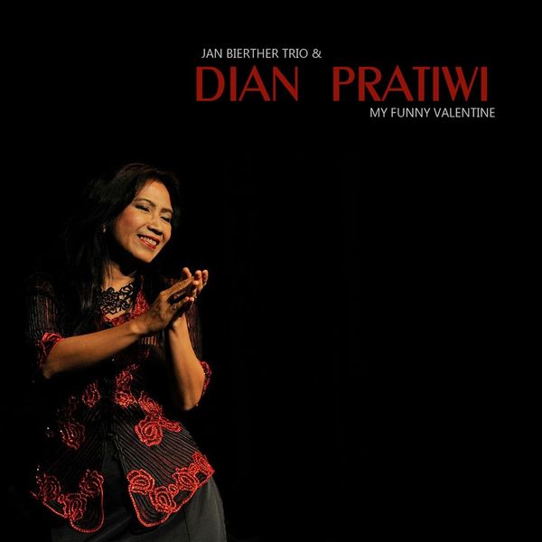 Jan Bierther & Dian Pratiwi: My Funny Valentine (CD)