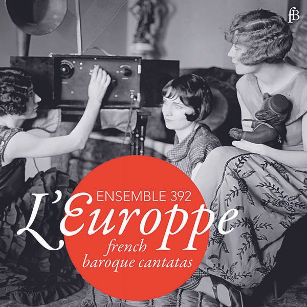 Ensemble 392 - LEuroppe (CD)