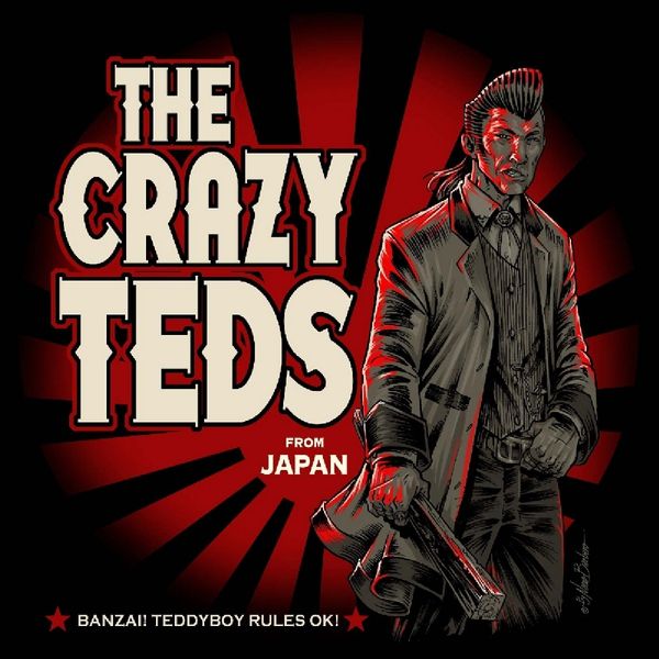 The Crazy Teds: Banzai! Teddyboy Rules Ok! (CD)