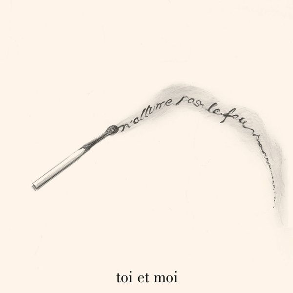 Toi Et Moi: NAllume Pas Le Feu (CD)