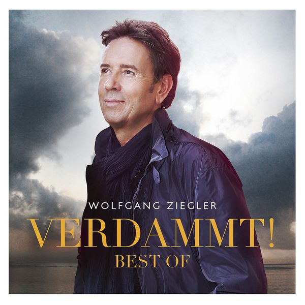 Wolfgang Ziegler: Verdammt! Best Of (2 CDs)