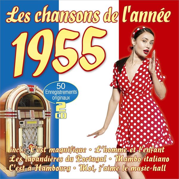 Les Chansons De LAnnee 1955 (2 CDs)