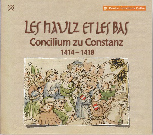 Concilium zu Constanz 1414-1418 (CD)