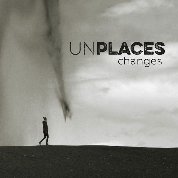 Unplaces (vorher NRT): Changes (CD)
