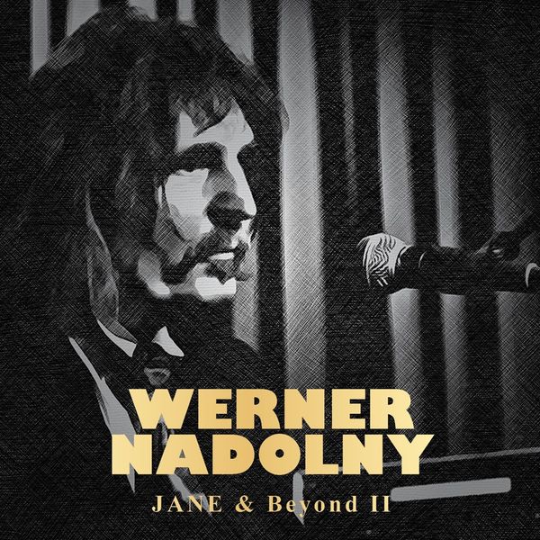 Werner Nadolny: Jane & Beyond II (CD)