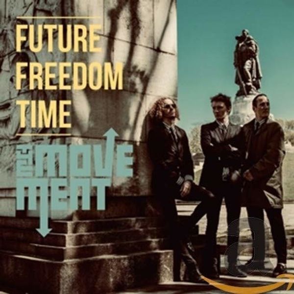 The Movement: Future Freedom Time (CD)