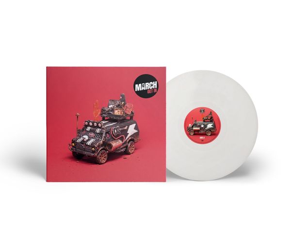 March: Get In (Limited Edition) (White Vinyl) (Vinyl-LP)