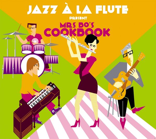 Jazz À La Flute: Mrs. Bos Cookbook (CD)